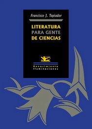 Literatura para gente de ciencias, Francisco J. Tapiador - RENACIMIENTO EDITORIAL