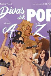 Divas del pop de la A a la Z, Anabel Vélez Vargas - ROBINBOOK EDICIONES