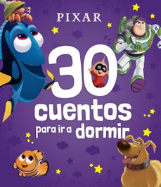 Disney Libros Pixar. 30 cuentos para ir a dormir