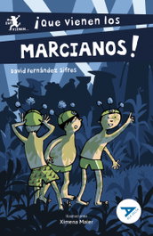 EDELVIVES, ¡que vienen los marcianos! (Ala Delta Serie Azul) - David Fernandez Sifres