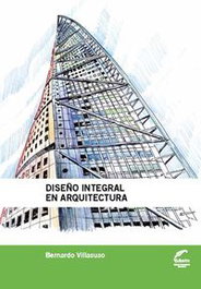 Diseño integral en arquitectura, Villasuso, Bernardo Marcelo - EDUVIM (IBD)