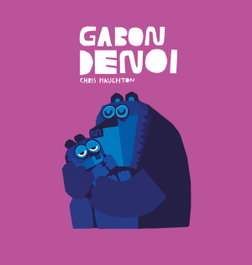 Gabon denoi, Chris Haughton - NUBEOCHO