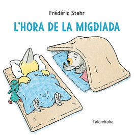 KALANDRAKA, L'hora de la migdiada, Frédéric Stehr