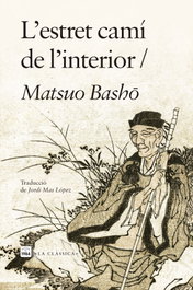 L'estret camí de l'interior, Matsuo Basho - EDIC.1984