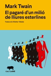 El pagaré d'un milió de lliures esterlines, CAL CARRE - CAL CARRE