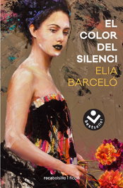El color del silencio, Elia Barceló - ROCABOLSILLO