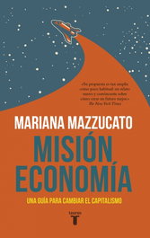 Misión economía, Mariana Mazzucato - TAURUS