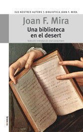 Una biblioteca en el desert, Joan Francesc Mira Casterà - BROMERA EDICIONS