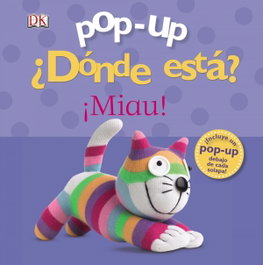 BRUÑO, ¿Dónde está?: ¡Miau! - Dawn Sirett