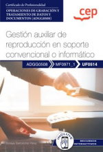 CEP EDITORIAL, Gestión auxiliar de reproducción en soporte convencional o informático - CEP EDITORIAL