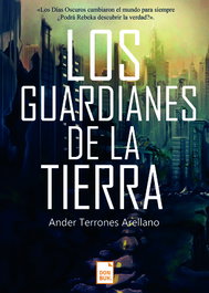 Los guardianes de la tierra, Ander Terrones Arellano - DONBUK EDITORIAL
