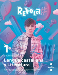 CRUILLA Lengua castellana y Literatura. 1 Bachillerato. Revola. Cruilla
