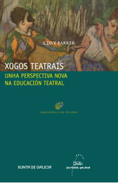 GALAXIA, Xogos teatrais, Clive Barker - GALAXIA