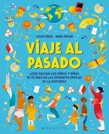 VIAJE AL PASADO, Lucas Riera - MOSQUITO