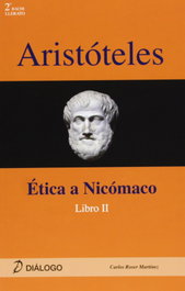 Aristóteles. Ética a Nicómaco, Carlos Roser - DIALOGO