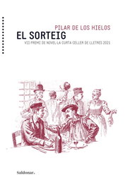 El sorteig, Pilar de los Hielos - EDICIONS SALDONAR