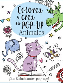 BRUÑO, COLOREA Y CREA TU POP-UP DE ANIMALES, Elizabeth Golding