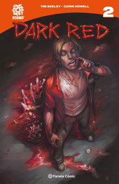 Dark Red nº 02, Tim Seeley - PLANETA COMICS