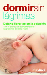 Dormir sin lágrimas, Rosa Jové - LA ESFERA DE LOS LIBROS
