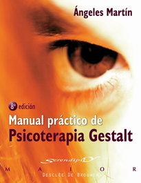 Manual práctico de psicoterapia Gestalt, Martín González, Angeles - DESCLEE DE BROUWER