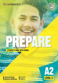 CAMBRIDGE Prepare Level 3 Student's Book with eBook, Joanna Kosta / Melanie Williams - CAMBRIDGE