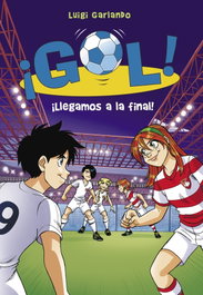 GOL 35 ILLEGAMOS A LA FINAL!, Luigi Garlando - Montena