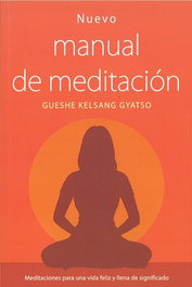 THARPA Nuevo manual de meditación, Gueshe Kelsang Gyatso - null
