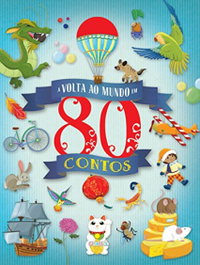 A VOLTA AO MUNDO EM 80 CONTOS, VV.AA. - GIRASSOL EDIÇOES