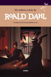 Els millors relats de Roald Dahl, Roald Dahl - SEMBRA LLIBRES