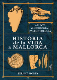 Historia de la vida a Mallorca, Bernat Morey Colomar - DOCUMENTA BALEAR