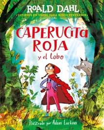 Alfaguara Caperucita roja y el lobo en verso (Colección Alfaguara Clásicos)