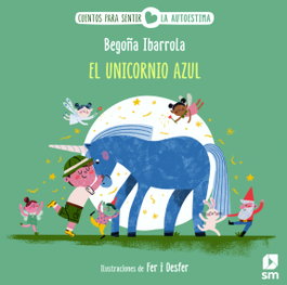 SM, EL UNICORNIO AZUL - SM