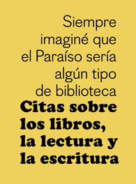 Cita sobre los libros, la lectura y la escritura, VV.AA. - GUSTAVO GILI