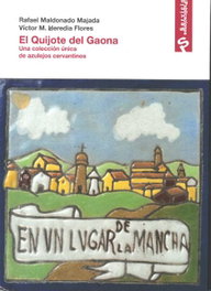 El Quijote del Gaona, AA.VV. - FUNDACION UNICAJA