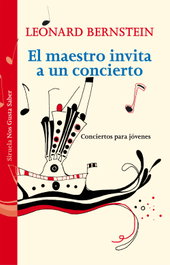 El maestro invita a un concierto, Leonard Bernstein - SIRUELA