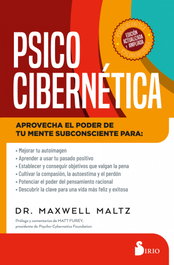Psicocibernética, Dr. Maxwell Maltz - SIRIO EDITORIAL