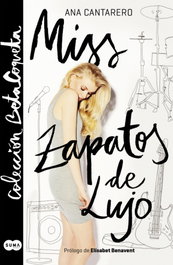 Miss Zapatos de Lujo, Ana Cantarero - Suma de Letras