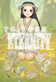 To Your Eternity, Yoshitoki Oima - MILKY WAY