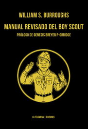 Manual revisado del boy scout, William Burroughs - FELGUERA