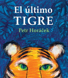 El último Tigre, Petr Horácek - JUVENTUD