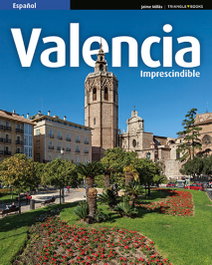 Valencia imprescindible, Jaime Millás - TRIANGLE POSTALS