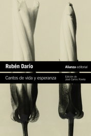ALIANZA, Cantos de vida y esperanza: Los cisnes y otros poemas, Rubén Darío