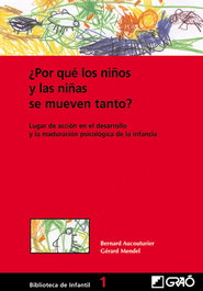 GRAO, Porqué los niños y las niñas se mueven lento, Marcelino Juan Vaca - GRAO