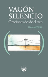 Vagón silencio, Ana María Medina Heredia - PPC
