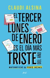 El tercer lunes de enero es el más triste del año, Claudi Alsina - ARIEL