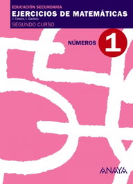 ANAYA, EJERCICIOS MATEMATICAS 1-2ºESO.(NUMEROS) - ANAYA
