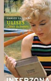 INTERZONA, ULISES CLAVES DE LECTURA, Carlos Gamerro