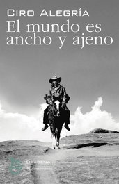El mundo es ancho y ajeno, Ciro Alegría - DRACENA