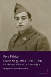 Diario de guerra (1936-1939), Pere Pahisa Bigas - LLEONARD MUNTANER