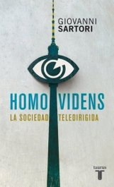 HOMO VIDENS, Giovanni Sartori - TAURUS
